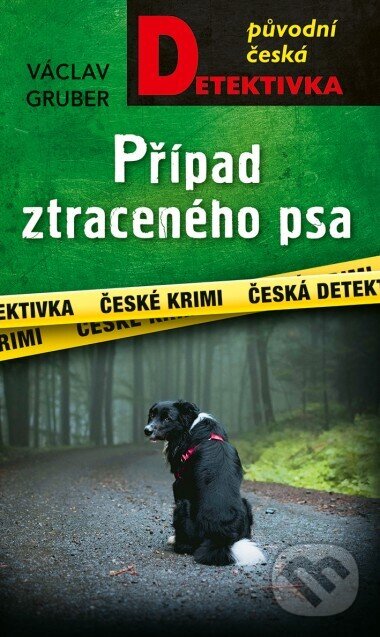 E-kniha: Případ ztraceného psa (Václav Gruber). Moba, 2024 E-kniha: Případ ztraceného psa (Václav Gruber). Moba, 2024