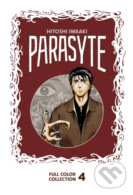 Kniha: Parasyte 4 (Hitoshi Iwaaki). Kodansha Comics, 2023 Kniha: Parasyte 4 (Hitoshi Iwaaki). Kodansha Comics, 2023