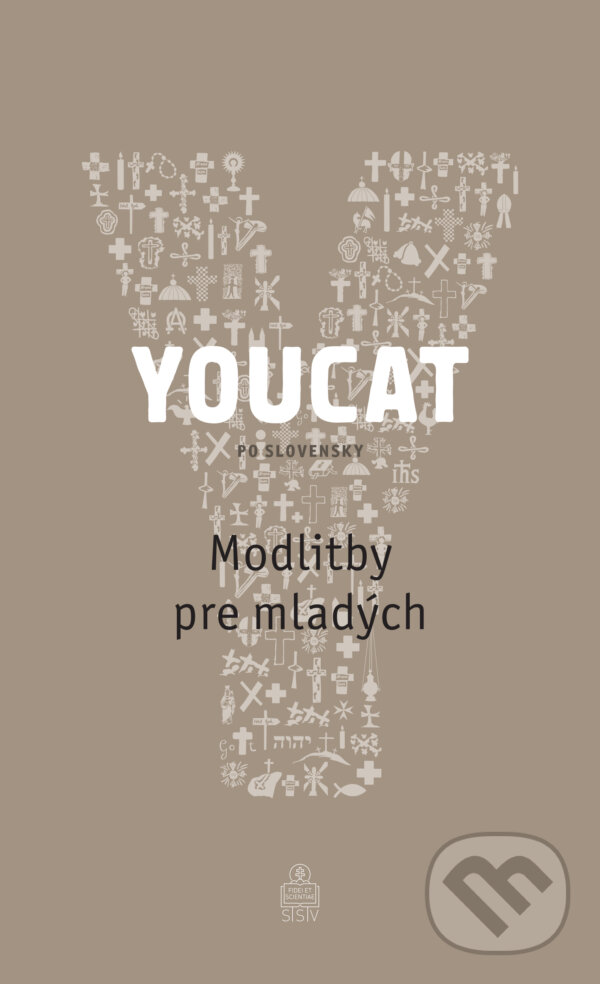 E-kniha: YOUCAT - Modlitby pre mladých (Spolok svätého Vojtecha). Spolok svätého Vojtecha, 2024 E-kniha: YOUCAT - Modlitby pre mladých (Spolok svätého Vojtecha). Spolok svätého Vojtecha, 2024