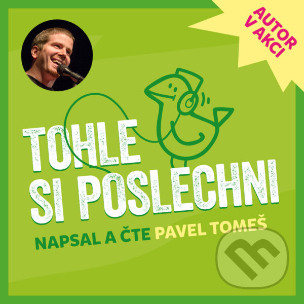 Audiokniha: Tohle si poslechni (Pavel Tomeš). OTOČ, 2016 Audiokniha: Tohle si poslechni (Pavel Tomeš). OTOČ, 2016
