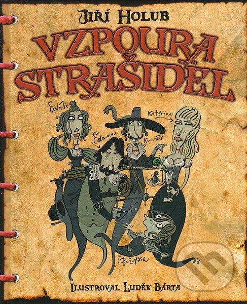 Kniha: Vzpoura strašidel (Jiří Holub). XYZ, 2010 Kniha: Vzpoura strašidel (Jiří Holub). XYZ, 2010