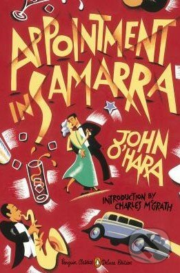 Kniha: Appointment in Samarra (John O'Hara). Penguin Books, 2013 Kniha: Appointment in Samarra (John O'Hara). Penguin Books, 2013