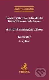 Kniha: Antidiskriminační zákon (Autorský kolektiv). C. H. Beck, 2016 Kniha: Antidiskriminační zákon (Autorský kolektiv). C. H. Beck, 2016