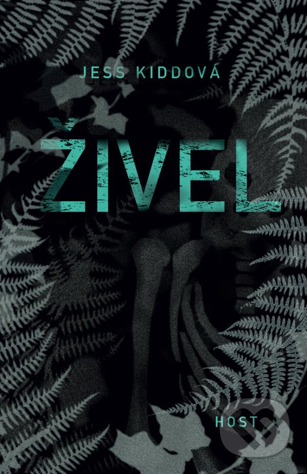 Kniha: Živel (Jess Kidd). Host, 2017 Kniha: Živel (Jess Kidd). Host, 2017