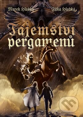 Kniha: Tajemství pergamenů (Jitka Hladká a Marek Hladký). Grada, 2016 Kniha: Tajemství pergamenů (Jitka Hladká a Marek Hladký). Grada, 2016