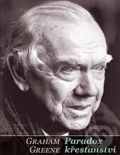 Kniha: Paradox křesťanství (Graham Greene). Centrum pro studium demokracie a kultury, 2016 Kniha: Paradox křesťanství (Graham Greene). Centrum pro studium demokracie a kultury, 2016