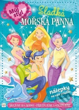 Kniha: Sladká mořská panna (Agnieszka Bator a Marta Drapiewska). Aksjomat, 2016 Kniha: Sladká mořská panna (Agnieszka Bator a Marta Drapiewska). Aksjomat, 2016