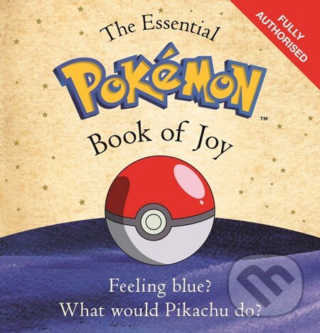 Kniha: The Essential Pokémon (Century). Century, 2016 Kniha: The Essential Pokémon (Century). Century, 2016