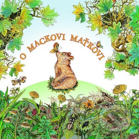 Kniha: O mackovi Maťkovi (Ivana Urgelová). Marenčin PT, 2016 Kniha: O mackovi Maťkovi (Ivana Urgelová). Marenčin PT, 2016