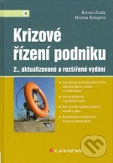 Kniha: Krizové řízení podniku (Roman Zuzák). Professional Publishing, 2014 Kniha: Krizové řízení podniku (Roman Zuzák). Professional Publishing, 2014