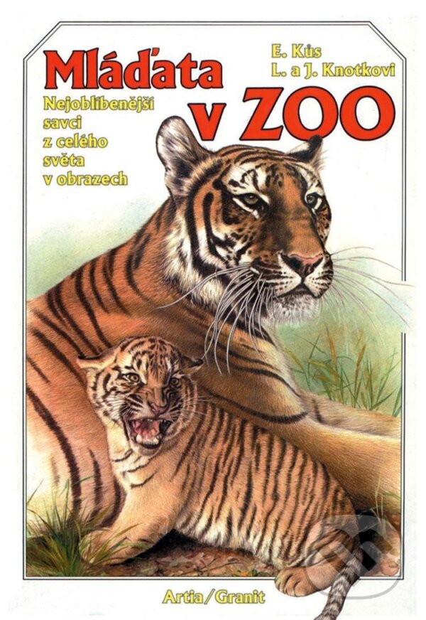 Kniha: Mláďata v ZOO (Evžen Kůs). Granit, 1993 Kniha: Mláďata v ZOO (Evžen Kůs). Granit, 1993