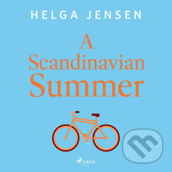 Audiokniha: A Scandinavian Summer (EN) (Helga Jensen). Saga Egmont, 2024 Audiokniha: A Scandinavian Summer (EN) (Helga Jensen). Saga Egmont, 2024