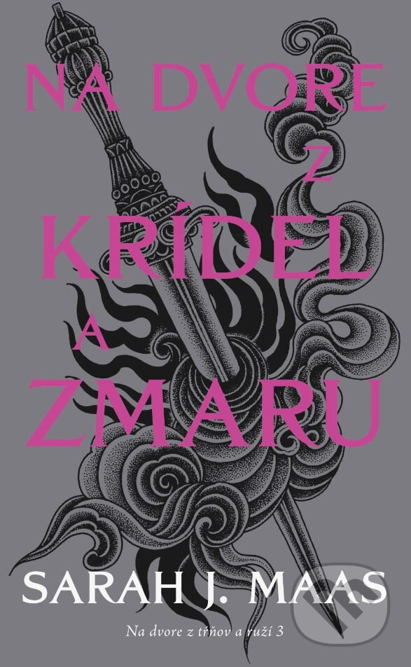 Kniha: Na dvore z krídel a zmaru (Sarah J. Maas). Slovart, 2025 Kniha: Na dvore z krídel a zmaru (Sarah J. Maas). Slovart, 2025