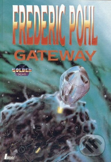 Kniha: Gateway (Frederik Pohl). Laser books, 1993 Kniha: Gateway (Frederik Pohl). Laser books, 1993