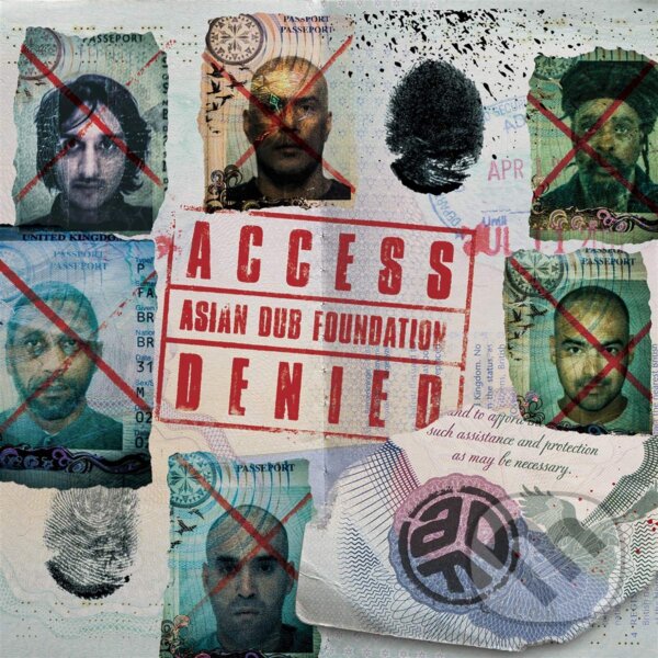 Hudební CD: Asian Dub Foundation: Access Denied (Hudobné albumy). Hudobné albumy, 2020 Hudební CD: Asian Dub Foundation: Access Denied (Hudobné albumy). Hudobné albumy, 2020