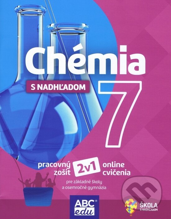Kniha: Chémia s nadhľadom 7 (Michal Malík). ABCedu, 2021 Kniha: Chémia s nadhľadom 7 (Michal Malík). ABCedu, 2021