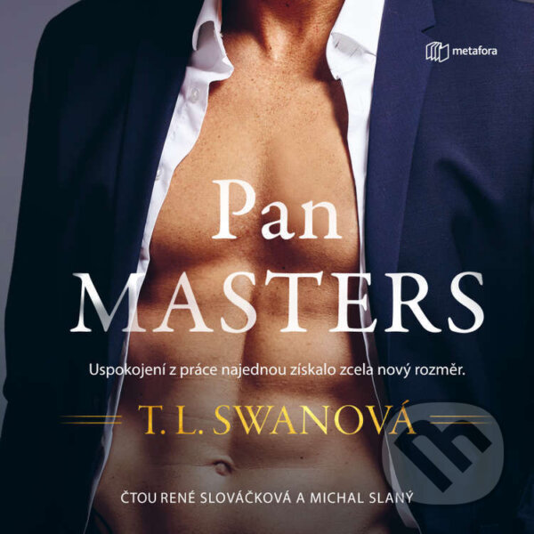 Audiokniha: Pan Masters (T. L. Swan). Metafora, 2024 Audiokniha: Pan Masters (T. L. Swan). Metafora, 2024