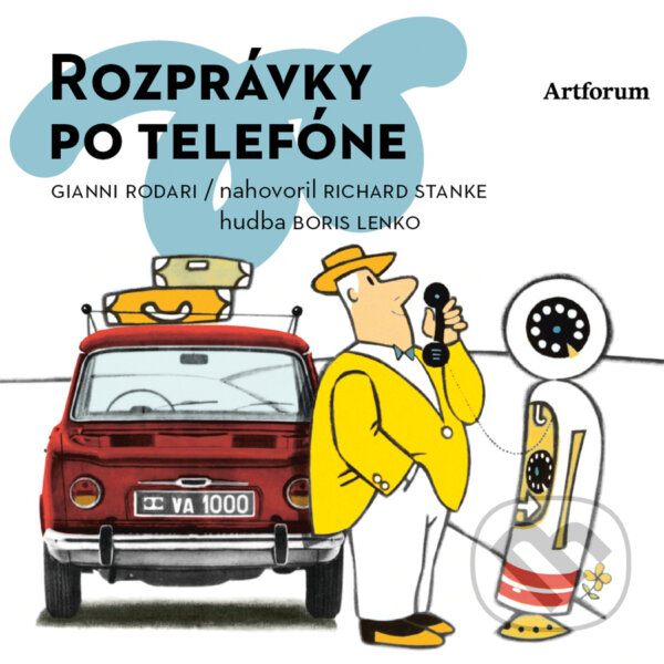 Audiokniha: Rozprávky po telefóne (Gianni Rodari). Artforum, 2016 Audiokniha: Rozprávky po telefóne (Gianni Rodari). Artforum, 2016