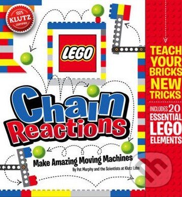 Kniha: Lego Chain Reactions (Pat Murphy). Klutz, 2015 Kniha: Lego Chain Reactions (Pat Murphy). Klutz, 2015