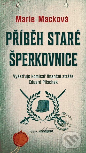 Kniha: Příběh staré šperkovnice (Marie Macková). Moba, 2016 Kniha: Příběh staré šperkovnice (Marie Macková). Moba, 2016