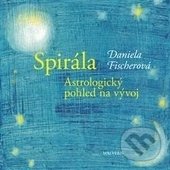 Kniha: Spirála (Daniela Fischerová). Malvern, 2016 Kniha: Spirála (Daniela Fischerová). Malvern, 2016