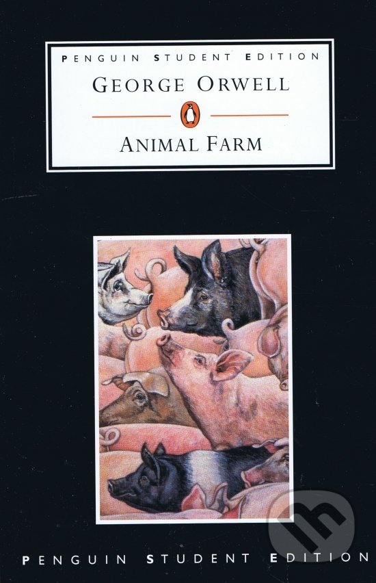 Animal Farm - George Orwell, Penguin Books, 1999