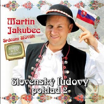 Martin Jakubec: Slovenský ľudový poklad 2 - Martin Jakubec, Hudobné albumy, 2016