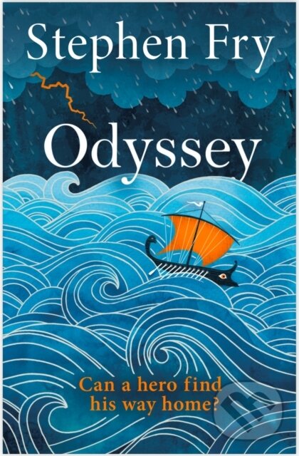 Kniha: Odyssey (Stephen Fry). Michael Joseph, 2024 Kniha: Odyssey (Stephen Fry). Michael Joseph, 2024