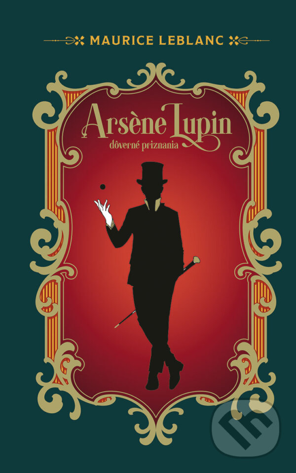 E-kniha: Arsene Lupin, Dôverné priznania (Maurice Leblanc). Ikar, 2024 E-kniha: Arsene Lupin, Dôverné priznania (Maurice Leblanc). Ikar, 2024