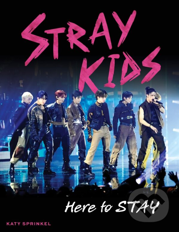 Kniha: Stray Kids (Katy Sprinkel). Triumph, 2024 Kniha: Stray Kids (Katy Sprinkel). Triumph, 2024