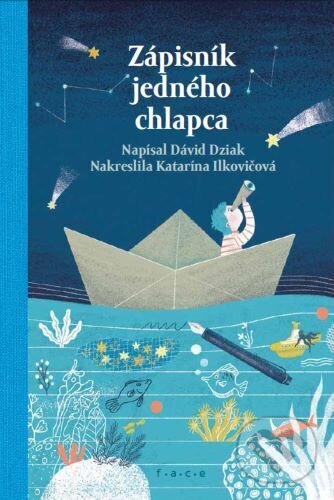 Kniha: Zápisník jedného chlapca (Dávid Dziak). FACE - Fórum alternatívnej kultúry a vzdelávania, 2024 Kniha: Zápisník jedného chlapca (Dávid Dziak). FACE - Fórum alternatívnej kultúry a vzdelávania, 2024