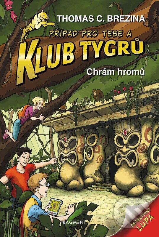 Kniha: Chrám hromů (Thomas C. Brezina). Nakladatelství Fragment, 2024 Kniha: Chrám hromů (Thomas C. Brezina). Nakladatelství Fragment, 2024
