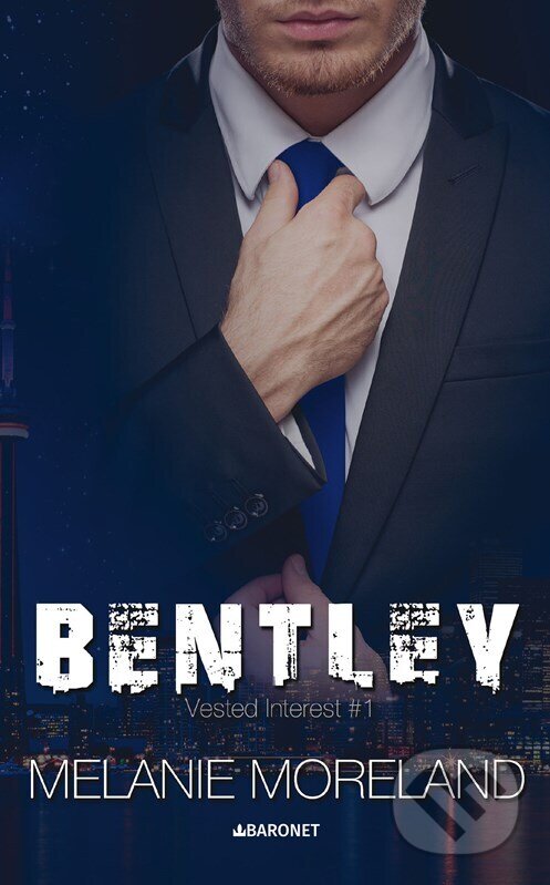 Kniha: Bentley (Melanie Moreland). Baronet, 2024 Kniha: Bentley (Melanie Moreland). Baronet, 2024