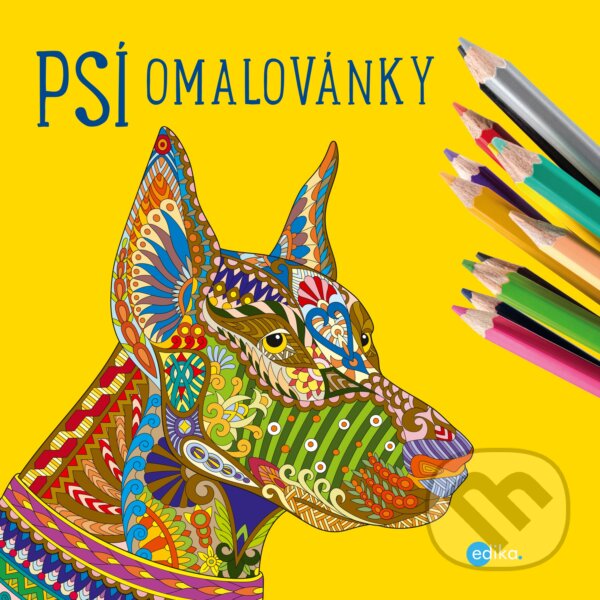 Kniha: Psí omalovánky (Yulia Mamonova). Edika, 2017 Kniha: Psí omalovánky (Yulia Mamonova). Edika, 2017