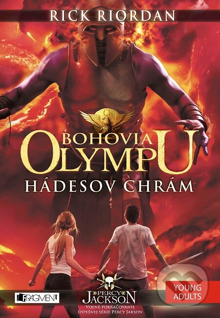 E-kniha: Bohovia Olympu 4: Hádesov chrám (Rick Riordan). Fragment, 2015 E-kniha: Bohovia Olympu 4: Hádesov chrám (Rick Riordan). Fragment, 2015