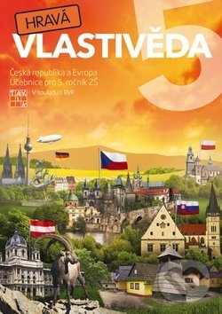 Kniha: Hravá vlastivěda 5 (Česká republika a Evropa) (Taktik). Taktik, 2016 Kniha: Hravá vlastivěda 5 (Česká republika a Evropa) (Taktik). Taktik, 2016