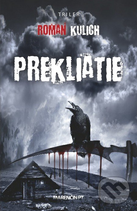 Kniha: Prekliatie (Roman Kulich). Marenčin PT, 2016 Kniha: Prekliatie (Roman Kulich). Marenčin PT, 2016