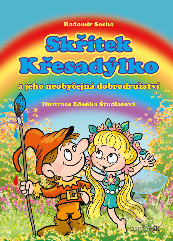 E-kniha: Skřítek Křesadýlko (Radomír Socha a Zdeňka Študlarová). Grada, 2016 E-kniha: Skřítek Křesadýlko (Radomír Socha a Zdeňka Študlarová). Grada, 2016