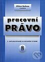 Kniha: Pracovní právo (Milan Galvas). Doplněk, 2007 Kniha: Pracovní právo (Milan Galvas). Doplněk, 2007