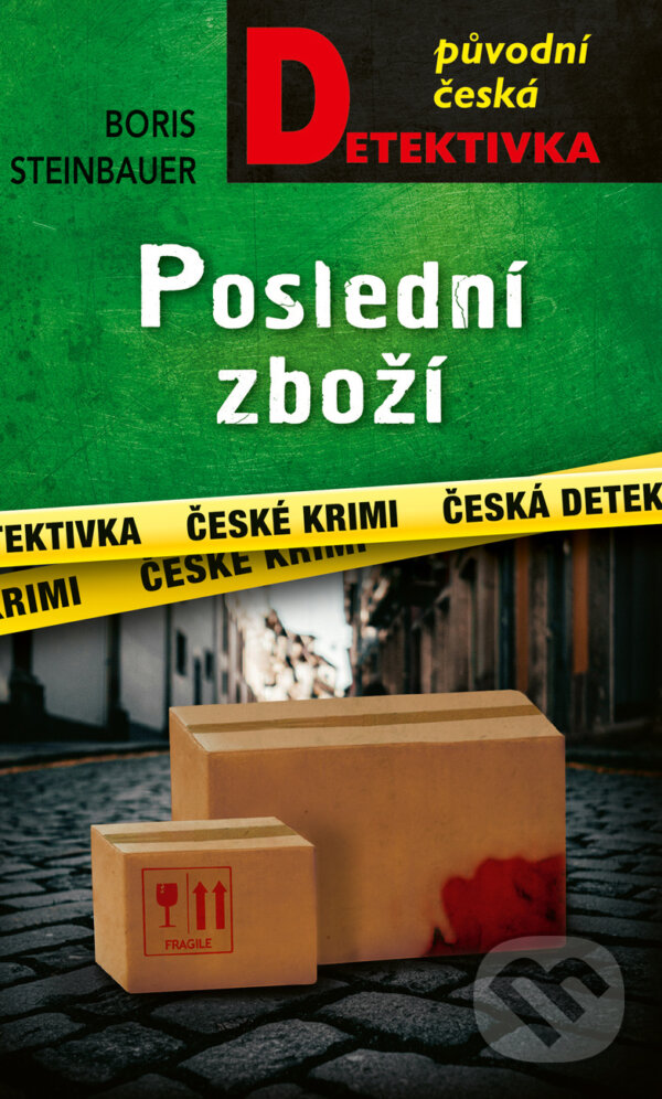 E-kniha: Poslední zboží (Boris Steinbauer). Moba, 2024 E-kniha: Poslední zboží (Boris Steinbauer). Moba, 2024