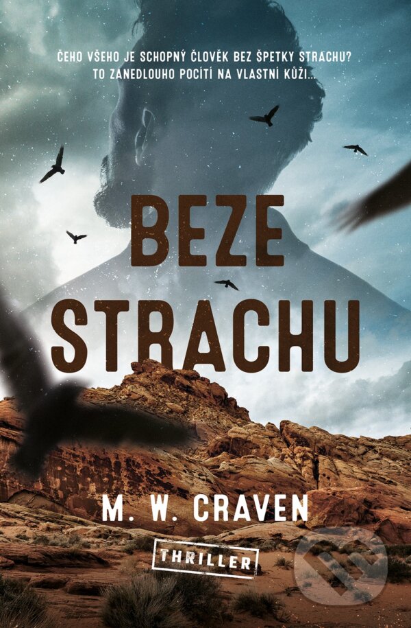 Kniha: Beze strachu (M. W. Craven). Vendeta, 2024 Kniha: Beze strachu (M. W. Craven). Vendeta, 2024
