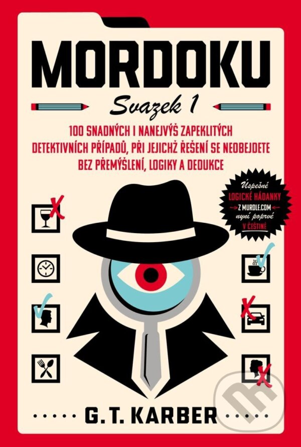 Kniha: Mordoku (G.T. Karber). Slovart CZ, 2024 Kniha: Mordoku (G.T. Karber). Slovart CZ, 2024