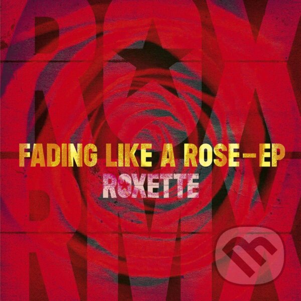 Hudební CD: Roxette: Fading Like A Rose EP LP (Hudobné albumy). Hudobné albumy, 2024 Hudební CD: Roxette: Fading Like A Rose EP LP (Hudobné albumy). Hudobné albumy, 2024