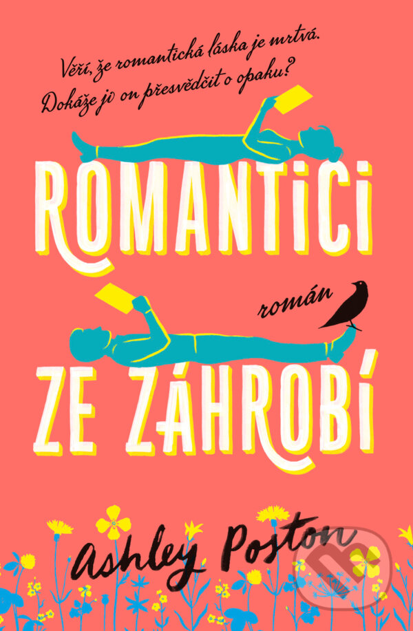 Kniha: Romantici ze záhrobí (Ashley Poston). Red, 2024 Kniha: Romantici ze záhrobí (Ashley Poston). Red, 2024