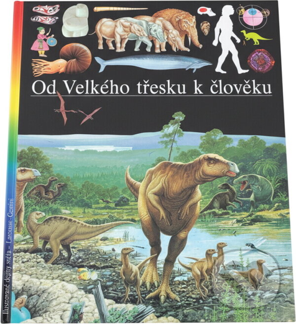 Kniha: Od velkého třesku k člověku (GEMINI). GEMINI, 1994 Kniha: Od velkého třesku k člověku (GEMINI). GEMINI, 1994