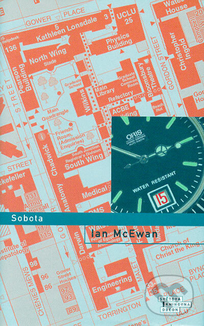 Kniha: Sobota (Ian McEwan). Odeon CZ, 2006 Kniha: Sobota (Ian McEwan). Odeon CZ, 2006