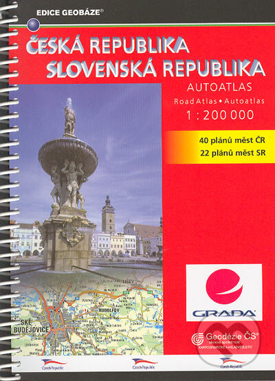 Autoatlas ČR a SR - 1:200 000 (Grada). Grada, 2006 Autoatlas ČR a SR - 1:200 000 (Grada). Grada, 2006