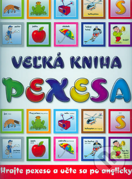 Kniha: Veľká kniha pexesa - AJ (Luna Corporation). Luna Corporation Kniha: Veľká kniha pexesa - AJ (Luna Corporation). Luna Corporation