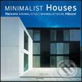 Kniha: Minimalist Houses (Taschen). Taschen, 2006 Kniha: Minimalist Houses (Taschen). Taschen, 2006