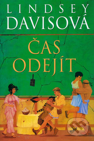 Kniha: Čas odejít (Lindsey Davis). BB/art, 2006 Kniha: Čas odejít (Lindsey Davis). BB/art, 2006